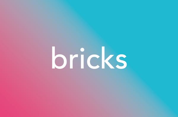Octobre 2020 🚀 Bricks, les nouvelles fonctionnalités